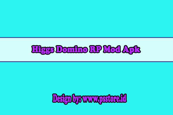 Higgs Domino RP Mod Apk